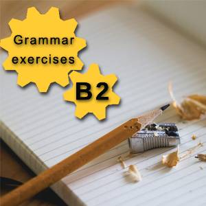 Grammar exercises Category B2