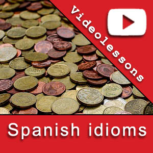 Videolessons learn fun Spanish idioms